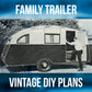 Vintage DIY Camper Plans – 16-Foot 'Family Trailer'