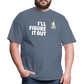 Classic T-Shirt - I'll Figure It Out - denim