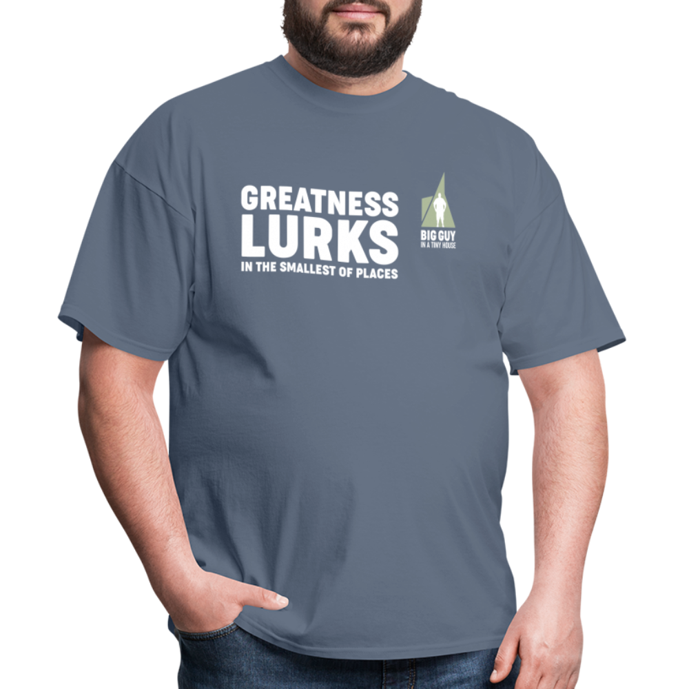 Greatness Lurks - Classic T-Shirt - denim